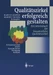 Qualitätszirkel erfolgreich gestalten