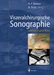 Viszeralchirurgische Sonographie