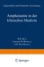 Amphetamin in der Klinischen Medizin