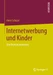 Internetwerbung und Kinder