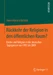 Rückkehr der Religion in den öffentlichen Raum?