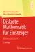 Diskrete Mathematik für Einsteiger