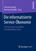 Die informatisierte Service-Ökonomie