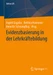 Evidenzbasierung in der Lehrkräftebildung