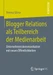 Blogger Relations als Teilbereich der Medienarbeit