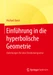 Einführung in die hyperbolische Geometrie