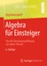 Algebra für Einsteiger
