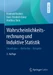 Wahrscheinlichkeitsrechnung und Induktive Statistik