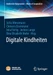 Digitale Kindheiten