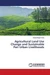 Agricultural Land Use Change and Sustainable Peri Urban Livelihoods