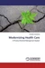 Modernizing Health Care