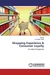 Shopping Experience & Consumer Loyalty