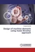 Design of machine elements using maize thresher approach