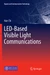 LED-Based Visible Light Communications