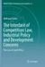 The Interface of Competition Law, Industrial Policy and Development Concerns