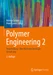Polymer Engineering 2