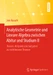 Analytische Geometrie und Lineare Algebra zwischen Abitur und Studium II