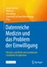Datenreiche Medizin und das Problem der Einwilligung