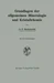 Grundlagen der allgemeinen Mineralogie und Kristallchemie