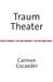 Traum Theater