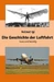 Die Geschichte der Luftfahrt kurz und bündig