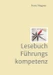 Lesebuch Führungskompetenz