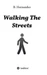 Walking the Streets