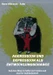 AGGRESSION und DEPRESSION als ENTWICKLUNGSCHANCE