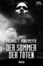 DER SOMMER DER TOTEN