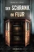 Der Schrank im Flur
