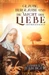Glaube, Irrglaube und die Macht der Liebe