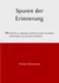 Spuren der Erinnerung