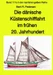 maritime gelbe Reihe bei Jürgen Ruszkowski / Die dänische Küstenschifffahrt im frühen 20. Jahrhundert - Band 111e in der maritimen gelben Reihe bei Jürgen Ruszkowski