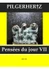 Pensées du jour / Pensées du jour VII