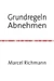 Taschenbücher für Wissen und Praxis / Grundregeln Abnehmen