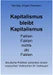 Kapitalismus bleibt Kapitalismus