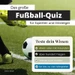 Das große Fußball-Quiz für Experten und Einsteiger