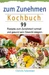 zum Zunehmen Kochbuch