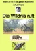 gelbe Buchreihe / Die Wildnis ruft Wildtier-Fotograf in Ost-Afrika Band 211e in der gelben Buchreihe Farbe bei Jürgen Ruszkowski