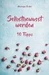 Selbstbewusstsein steigern: 10 TIPPS FÜR EIN UNERSCHÜTTERLICHES SELBSTBEWUSSTSEIN! Wie Sie in 15 Tagen enorm Ihr Selbstbewusstsein steigern und Ihr Selbstvertrauen aufbauen (Selbstbewusstsein steiger...