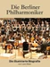 Die Berliner Philharmoniker