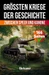 Die größten Kriege der Geschichte