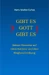 Gibt es Gott gibt es