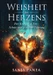 Die Weisheit des Herzens