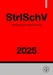 Strahlenschutzverordnung - StrlSchV 2025