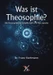 Was ist Theosophie?