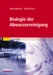 Biologie der Abwasserreinigung