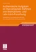 Authentische Aufgaben im theoretischen Bereich von Instruktions- und Lehr-Lern-Forschung