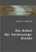 Die Arbeit der Verdauungsdrüsen