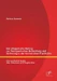 Der pflegerische Beitrag zur therapeutischen Behandlung und Sicherung in der forensischen Psychiatrie: Eine qualitative Studie über Interviews mit Pflegekräften